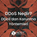 DDoS Saldırıları ve Korunma Yöntemleri