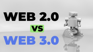 Web3 Nedir? Web 2.0’dan Web3’e Geçişte Bizi Neler Bekliyor?